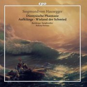 Bamberger Symphoniker - Hausegger: Orchestral Works (2017)