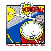 Various Artists - Poptopia! Power Pop Classics of the '80s (1997)
