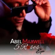 Abel Maxwell - 5 Roses (2023)