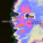 Ferry Corsten - Connect - Deluxe Album (2025)