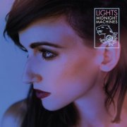 LIGHTS - Midnight Machines (2016) [Hi-Res]