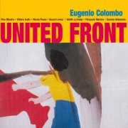 Eugenio Colombo Group - United Front (2015)