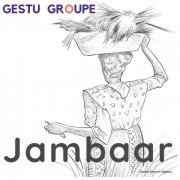 Gestu Groupe - Jambaar (2021)