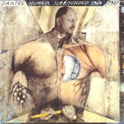 Daniel Humair - Surrounded 1964-1987 (1987)