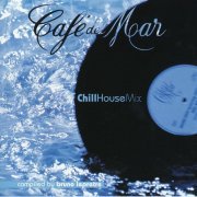 VA - Cafe Del Mar Chillhouse Mix 1 (1999)