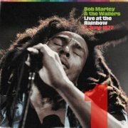 Bob Marley & The Wailers - Live At The Rainbow, 1st June 1977 (2022) [Hi-Res]