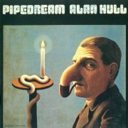 Alan Hull - Pipedream (2005)