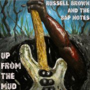 Russell Brown - Up From the Mud (2023)