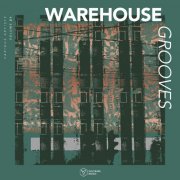 VA - Warehouse Grooves Vol. 21 (2025)