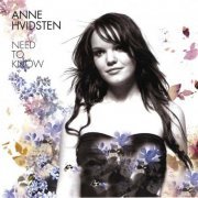 Anne Hvidsten - Need To Know (2004)