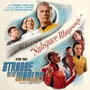 Various Artists - Star Trek Strange New Worlds Season 2 - Subspace Rhapsody (Original Series Soundtrack) (2023) [Hi-Res]