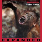 Babybird – Bugged (Expanded) (2024)
