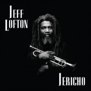 Jeff Lofton - Jericho (2019)