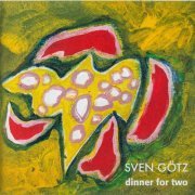 Sven Götz & Boris Kischkat - Dinner for Two (2005/2022) Hi Res