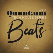 VA - Quantum Beats - Tech House Series, Vol.13 (2026)