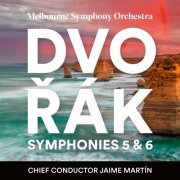 Melbourne Symphony Orchestra, Jaime Martin - Dvořák: Symphonies 5 & 6 (2024) [Hi-Res]