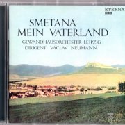 Vaclav Neumann - Smetana: Ma Vlast (1967) [2020 SACD]