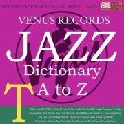 VA - Jazz Dictionary T (2017) flac