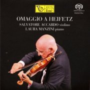 Salvatore Accardo - Omaggio A Heifetz (2021) [SACD]