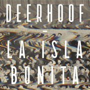 Deerhoof - La Isla Bonita (2014)