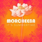 Morcheeba - It's Summertime EP (2018)