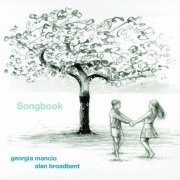 Georgia Mancio, Alan Broadbent - Songbook (2017)