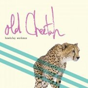 Hawksley Workman - Old Cheetah (2015)