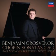 Benjamin Grosvenor - Chopin: Sonatas 2 & 3 (2025) [Hi-Res]