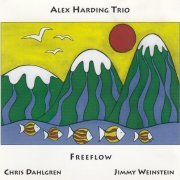 Alex Harding Trio - Freeflow (2002)