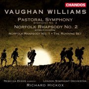 Richard Hickox - Vaughan Williams: Symphony No. 3, Norfolk Rhapsody No. 1 & 2, The Running Set (2003)