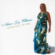 Alison Joy Williams - Love All of Me (2011/2020) Hi Res