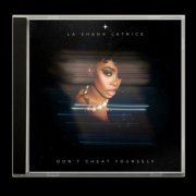 La Shana Latrice - Don't Cheat Yourself (2023)