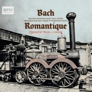 Zbigniew Pilch - Bach Romantique (2024) [Hi-Res]