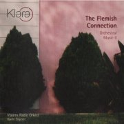 Flemish Radio Orchestra, Bjarte Engeset - Flemish Connection: Orchestral Music II (2002) CD-Rip