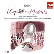 Riccardo Muti - Vincenzo Bellini: Capulets et Montaigus (2008)