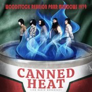 Canned Heat - Woodstock Reunion Parr Meadows 1979 (Live) (2025)