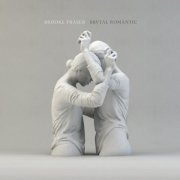 Brooke Fraser - Brutal Romantic (2014)