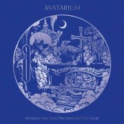 Avatarium - Between You, God, The Devil and The Dead (2025) Hi-Res