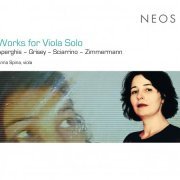 Anna Spina - Works for Viola Solo: Aperghis, Grisey, Sciarrino, Zimmermann (2010)