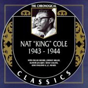 Nat King Cole - The Chronological Classics: 1943-1944 (1995)