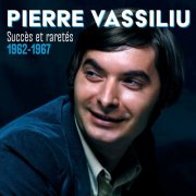 Pierre Vassiliu - Succès et raretés 1962-1967 (2026)