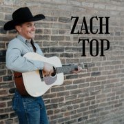 Zach Top - Zach Top (2022)