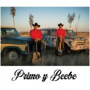 Primo Carrasco, David Beebe - Primo Y Beebe (2020)