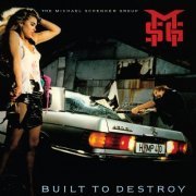 The Michael Schenker Group - Built to Destroy (Deluxe Version) (1983)