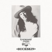 Cherokee Rose - Buckskin (2022)