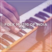 VA -  Folk Music of India by Anahad Foundation - Backpack Studio, Vol. 5 (2021) Hi-Res