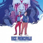 Joseph Stephens - Vice Principals (Seasons 1 & 2 Original Soundtrack) (2020) [Hi-Res]