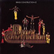 Brass Construction - II (1976) [Remastered 2010]