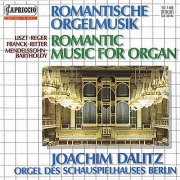 Joachim Dalitz - Romantic Music for Organ (2010)