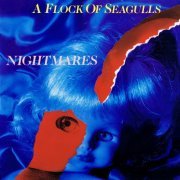 A Flock Of Seagulls - Nightmares (UK 12") (1983)